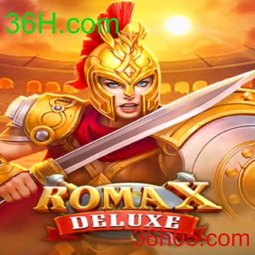RomaXDeluxe